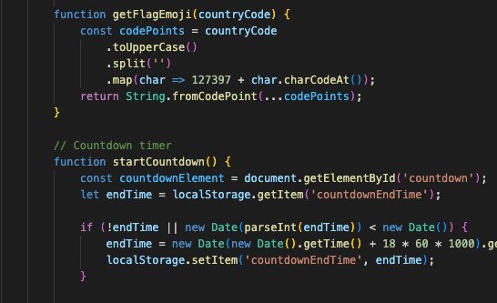 Screenshot of JavaScript code that includes two functions: getFlagEmoji and startCountdown. The getFlagEmoji function converts a country code to its respective flag emoji. The startCountdown function initializes a countdown timer by accessing elements in local storage.